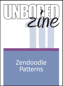 Unbored Zine 10: Zendoodle
larajla.com